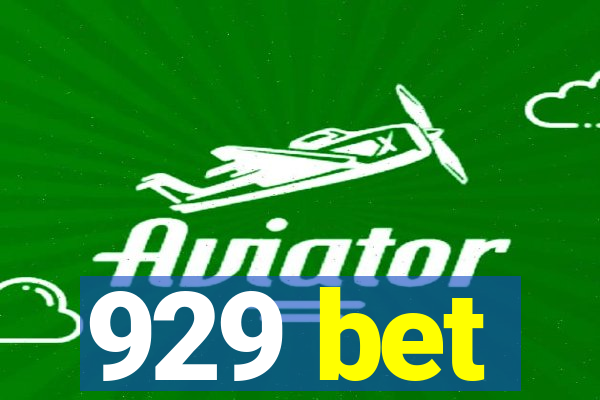 929 bet